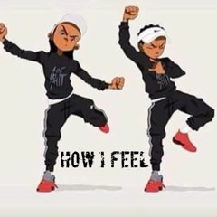 How I Feel - Leek & Jay Luv
