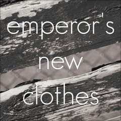Emperor's New Clothes (Cover)