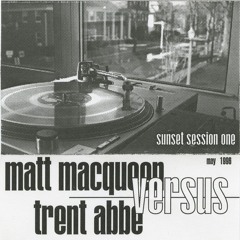 MattM vs TrentA: Sunset Session One