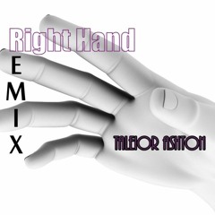 Right Hand (remix by Taleior Ashton)