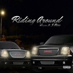 Riding Around Sczar Ft. J.Ripp