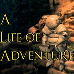 A Life Of Adventure