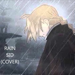 「Rain」(SID) Fullmetal Alchemist: Brotherhood ED ~English~ [Short One-Shot Cover] 歌ってみた【Phil】
