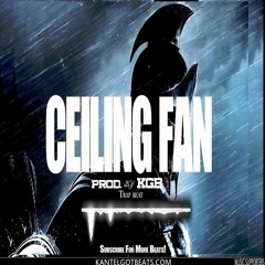 Ceiling Fan | Trap Instrumental Beat (Free Download)