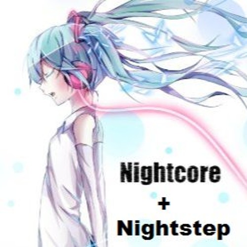 Nightcore/Nightstep