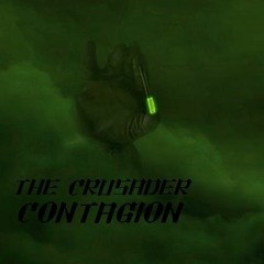 The Crusader - Contagion