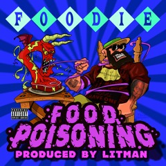FOODie - HOLD AND COUGH [PROD. LITMAN]