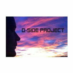 D-side Project - They Send A Signal