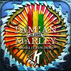 Skrillex & Damian Jr. Gong Marley - Make it bun dem remix