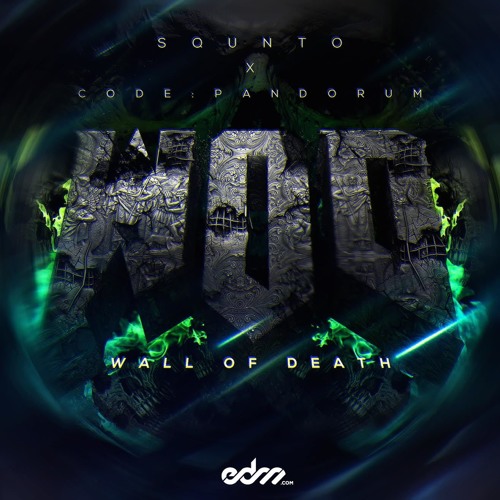 SQUNTO X Code: Pandorum - Wall Of Death (Mits Remix)