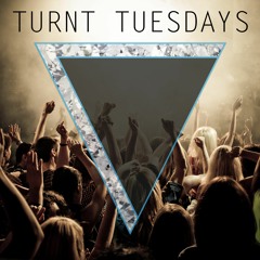 Turnt Tuesdays V4