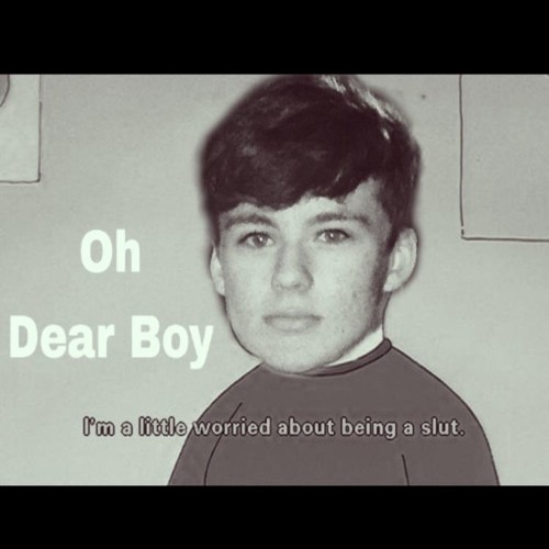 Oh Dear Boy