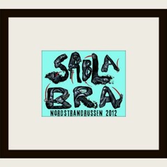 Sabla Bra 2012