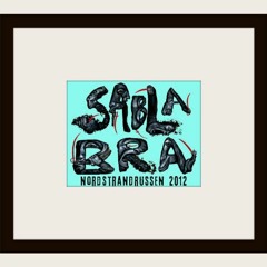 Sabla Bra 2012