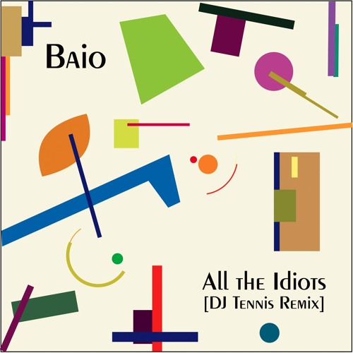 Baio "All the Idiots (DJ Tennis Remix)" - Boiler Room Debuts