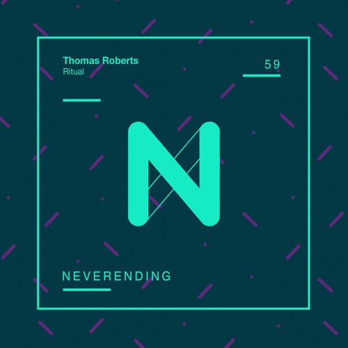 Neverending 059 / Thomas Roberts - Sacrilege (Original Mix)