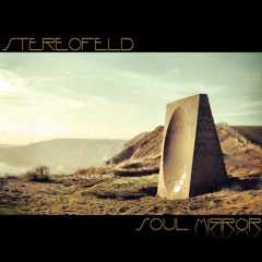 Stereofeld - Soul Mirror