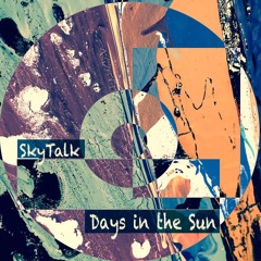 Days in the Sun