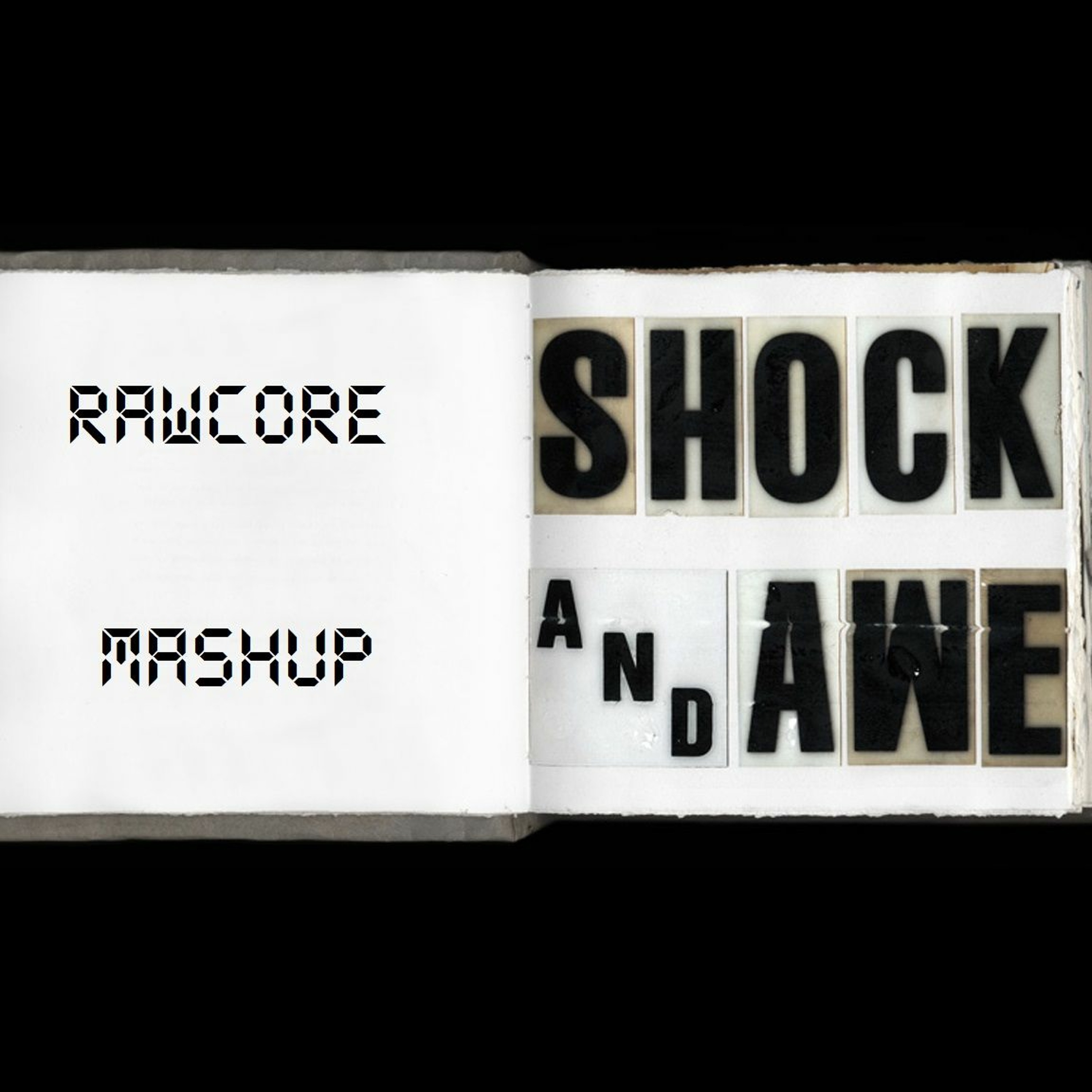 RawCore - Shock & Awe Mashup (PREVIEW)