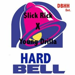 $lick Rick Ft. Drilla - Hard Bells[Prod. Marvin]