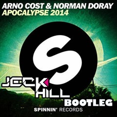 ***FREE DOWNLOAD***Arno Cost & Norman Doray - Apocalyse 2014 Vs Strong (Jeck Hill Bootleg)