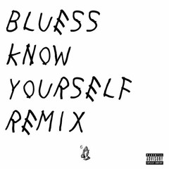 Know Yourself Remix