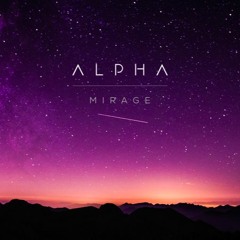 Alpha - Mirage