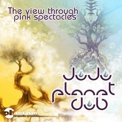 Juju Planet Dub - [NEW EP] ~ The View Through Pink Spectacles ~ Phantasm Organic Groove Records