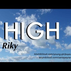 High. x Canis (Prod. @ignorvnce_ )