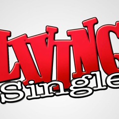 LIVING SINGLE