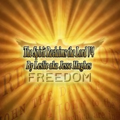 The Spirit Reclaims The Lord Song Version Four