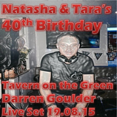 Tara & Natasha's 40th - Live @ Tavern On Green
