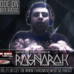 RagnaRok - Guest  Mix Outside the Box Radio/TheThirdMovementRadio