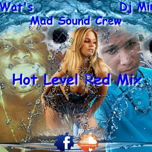 Hot Level Red Mix By DeeJay WaT's Feat Dj Mimib