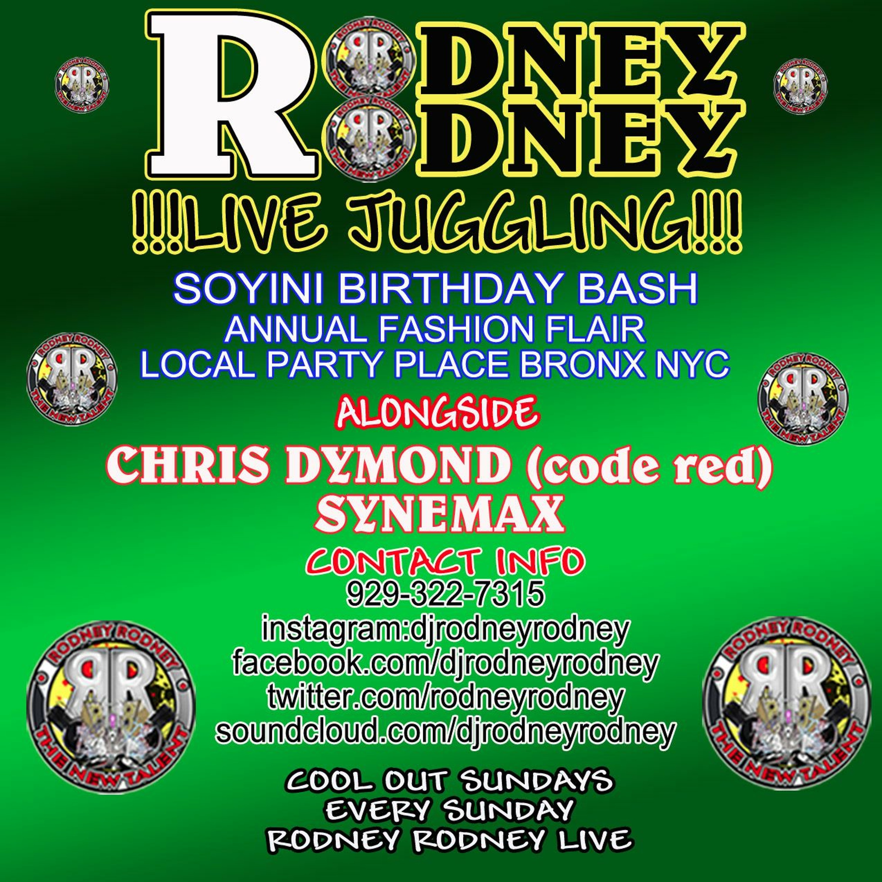 RODNEYRODNEY LIVE JUGGLING alongside CHRIS DYMOND & SYNEMAX SOYINI B'DAY BASH BRONX NYC episode artwork
