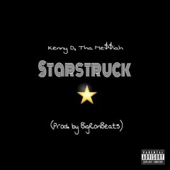KENNY D X STAR STRUCK Prod by Big Ron #Drum Gang