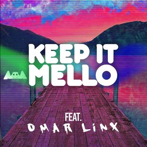 marshmello - KeEp IT MeLLo Feat. Omar LinX [Free Download] by  Thissongissick.com - Free download on ToneDen