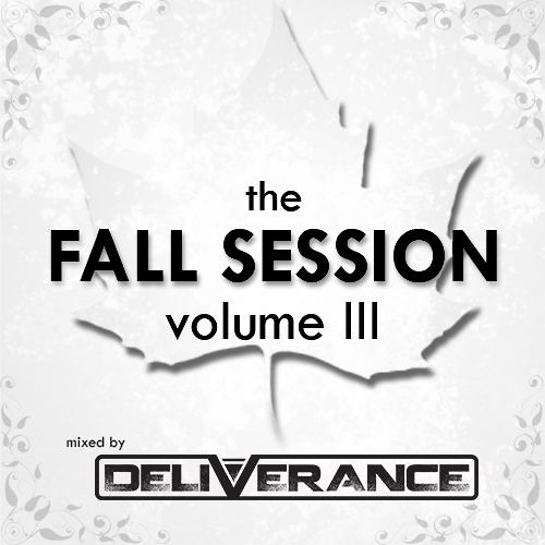 Deliverance - The Fall Session Volume 3