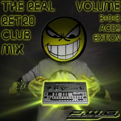 The Real Retro Club Mix Vol.6 (ACID Techno Edition)