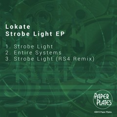 Lokate - Strobe Light (RS4 Remix)