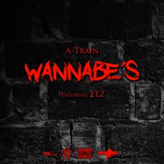06 WannaBe's Ft. ELZ
