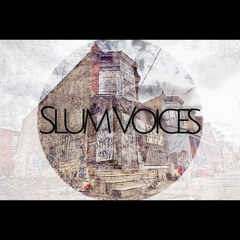 Slum Voices