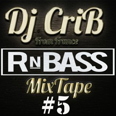 RnBASS MixTape #5 - Dj CriB