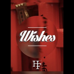 HomoFaber - Wishes