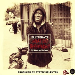 Elliterate - What Do They Know Ft. Termanology