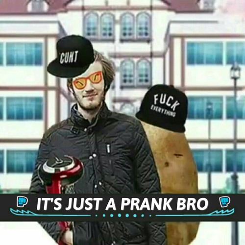 It's Just A Prank