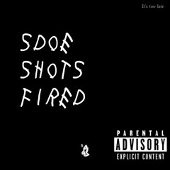 Shots Fired (YFRWN)(PROD. 808)