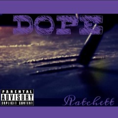 Dope (Prod. By BeatzByDaLb)