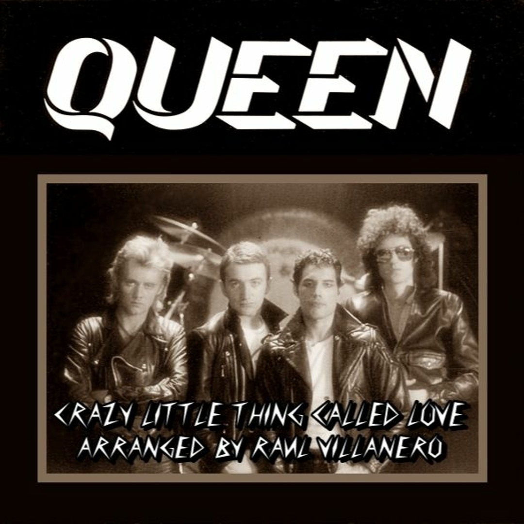 Stream Queen - Crazy Little Thing Called Love (Arranged by Raul