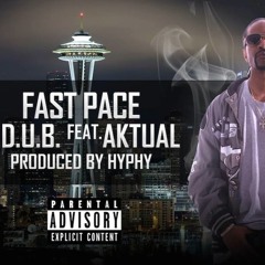 Jdub - Fast Pace Feat Aktual